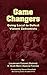 Game Changers: Going Local to Defeat Violent Extremists