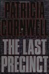 The Last Precinct by Patricia Cornwell
