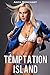 Temptation Island: The Complete Collection (Taboo Erotica)