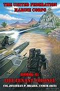 Lieutenant Colonel (The United Federation Marine Corps, #6)