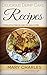 Delicious Dump Cake Recipes: 25 Simple and Easy Dump Cake recipes That anyone can Bake
