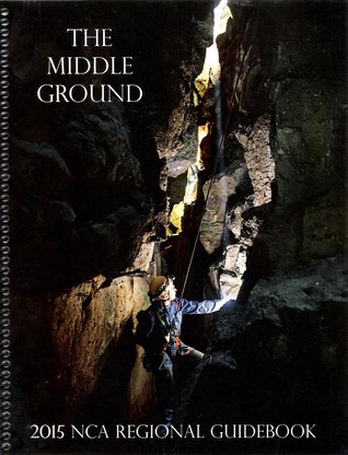 The Middle Ground (2015 NCA Regional Guidebook)