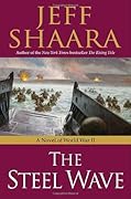The Steel Wave (World War II: 1939-1945, #2) 