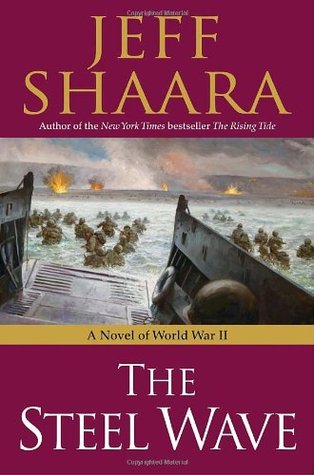 The Steel Wave (World War II: 1939-1945, #2)