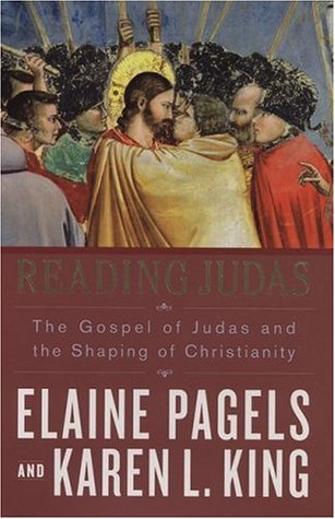 Reading Judas: The Gospel of Judas and the Shaping of Christianity (Hardcover)