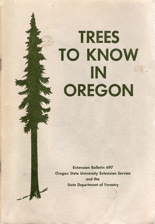 Trees to Know in Oregon, Extension Bulletin 697 (Paperback)