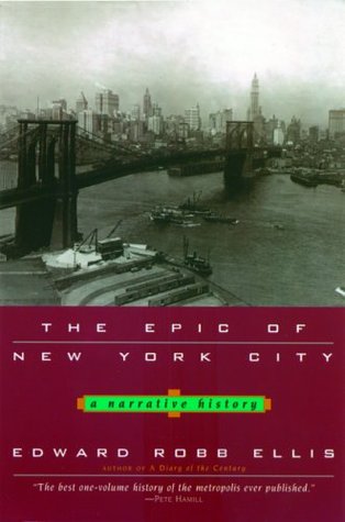 Epic of New York City: A Narrative History (Paperback)