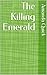 The Killing Emerald