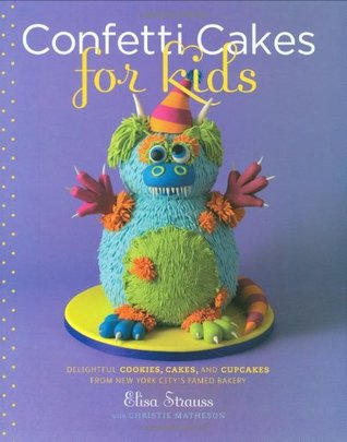 Confetti Cakes for Kids (Hardcover)