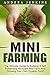 Mini Farming by Andrea Jenkins