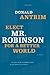 Elect Mr. Robinson for a Better World