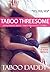 Taboo Threesome