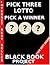 Pick Three Lotto: Pick a Winner