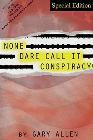 None Dare Call It Conspiracy