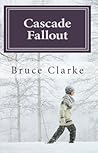 Cascade Fallout