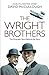 The Wright Brothers by David McCullough The Wright Brothers by David McCullough