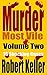Murder Most Vile: Volume 2:...