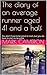The diary of an average runner by Mark Cameron