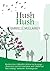 Hush Hush by Gabrielle Mullarkey