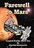 Farewell to Mars (Entangled Worlds Book 1)