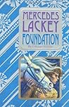 Foundation by Mercedes Lackey