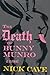 The Death of Bunny Munro