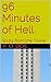 96 Minutes of Hell by P.O. Doe