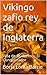 Vikingo zafio rey de Inglaterra: Vida de Guillermo I El Conquistador (Forjadores de la Historia nº 9) (Spanish Edition)