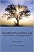 Healing Intelligence (IQ): ...