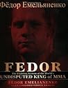 Fedor by Fedor Emelianenko