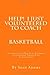 Help! I just Volunteered to Coach: The Positive & Practical Approach to Coaching Young Kids
