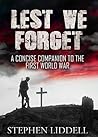 Lest We Forget: A...