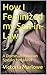 How I Feminized my Son-in-L...