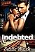 Indebted: The Complete Series