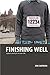 Finishing Well: A Guide to ...