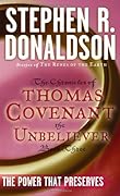 The Power That Preserves (The Chronicles of Thomas Covenant the Unbeliever, #3) 