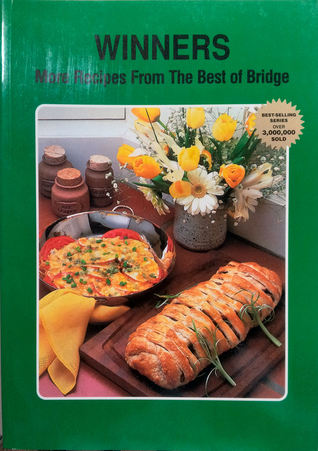 Winners: More Recipes from the Best of Bridge (Best-Selling Series)