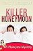 Killer Honeymoon (Plain Jan...