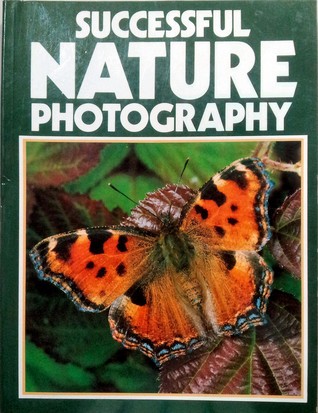 Successful Nature Photography