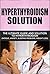 Hyperthyroidism: The Ultimate Guide and Treatment to Overcoming Hyperthyroidism (Increased energy, Graves Disease, Hyperthyroidism Diet, weight gain) (hyperthyroidism ... weight, graves disease, hypothyroidism)