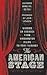 The American Stage: Writing on Theater from Washington Irving to Tony Kushner
