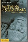 Sant'Anna di Stazzema, Storia di una strage by Paolo Pezzino