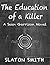 The Education of a Killer (Sean Garrison #3)