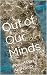 Out of Our Minds: Poised Pe...