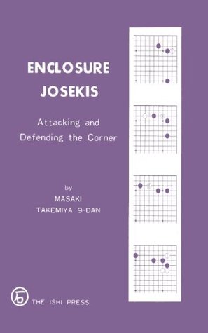Enclosure Josekis Attacking and Defending the Corner (Paperback)