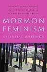 Mormon Feminism: ...