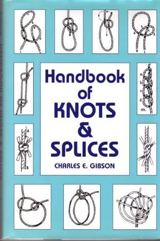 Handbook of Knots and Splices (Hardcover)