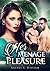 Her Menage Pleasure by Rachel S. William