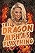 The Dragon Alpha's Plaything (an erotic double stuffed shape shifter group train story)