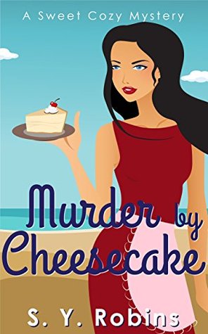Murder by Cheesecake (Kindle Edition)